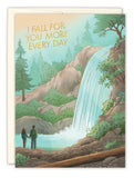 The Waterfall Anniversary Card by Biely & Shoaf features a couple by a forest waterfall, with gold foil text: I fall for you more every day. Printed on FSC-certified recycled paper.