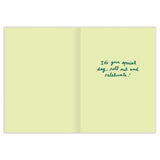 The Biely & Shoaf Have A Ball Weenie Birthday Card, on recycled paper, says: It’s your special day...roll out and celebrate.