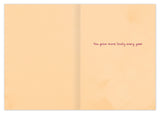 Biely & Shoaf Rainbow Bouquet Birthday Card: Gold foil, peach pages, “You grow more lovely every year” in red.