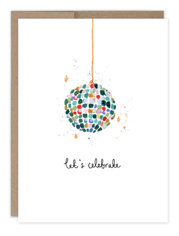The Disco Ball Birthday Card by Biely & Shoaf features a hand-painted disco ball of colorful dots on an orange string, with "let's celebrate" handwritten beneath, and comes with a brown envelope.