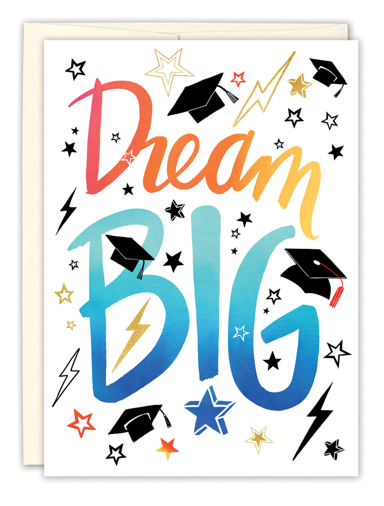 Dream Big Graduation Card – Biely & Shoaf Co.